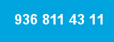 936 811 43 11